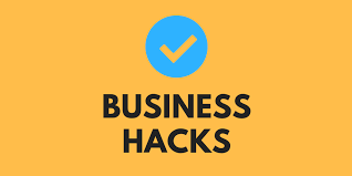 Top 6 Hacks to Run Your Business